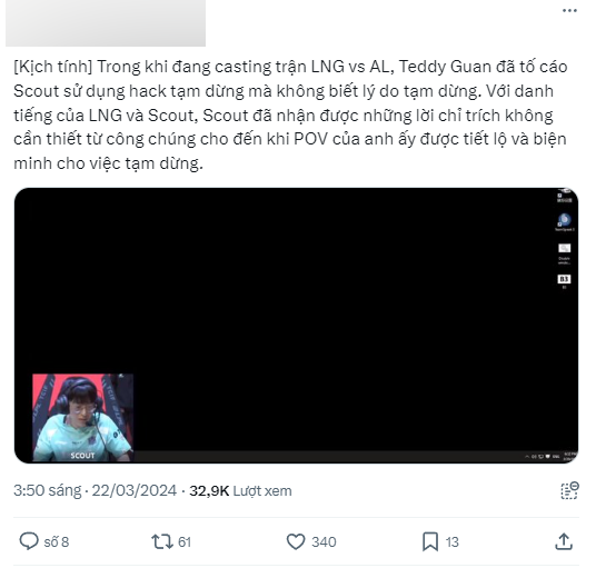 According to some notes, Nam BLV Quan Trach Nguyen has an attack on Scout when he thought that he deliberately deliberately "Hack Pause" To affect the opponent