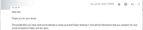 The girl has both mail contacts with T1 and Faker but the response is just an automatic answer