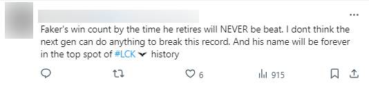 "Faker's victories until he retired will never be broken. I don't think the next generation has a card to break the record. And his name will be on the top of the history of LCK forever"