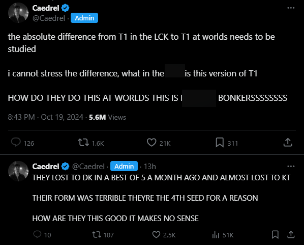Cedrel also expressed confusion when T1 played too well at Worlds, although before that had a bad summer period.