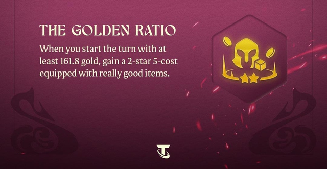 Upgrading the golden ratio: When starting round with 161.8 gold, will receive a 2 -star golden general with standard equipment